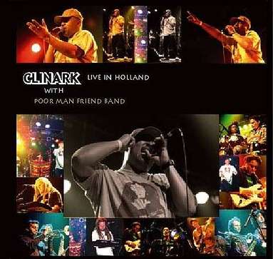 Clinark Live in Holland with Poor Man Friend
